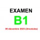 Examen Goethe Zertifikat B1 05 décembre 2023  (2 modules)